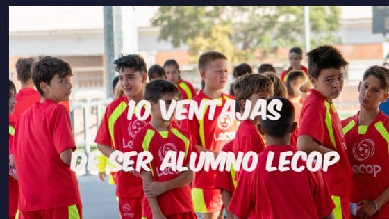 10_ventajas_ser_alumno_lecop