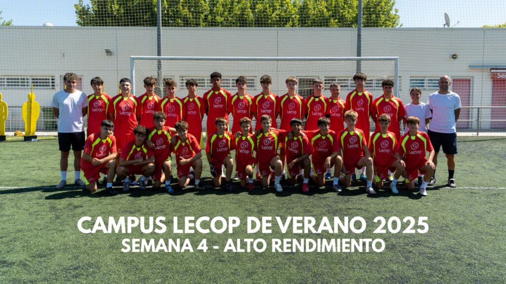 Acceso a la galería de fotos del Campus de Fútbol Lecop Alto Rendimiento Verano 2025 Semana 4