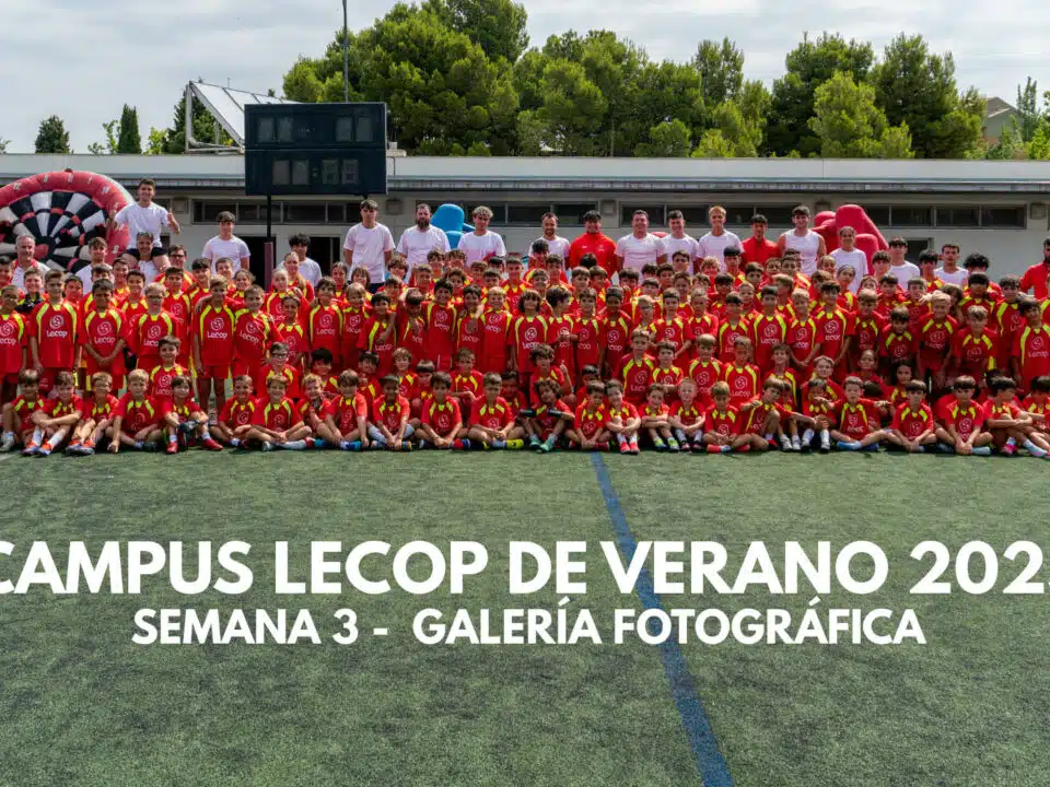 Acceso a la galería de fotos del Campus de Fútbol Lecop Verano 2025 Semana 3