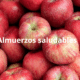 Nuestros almuerzos saludables