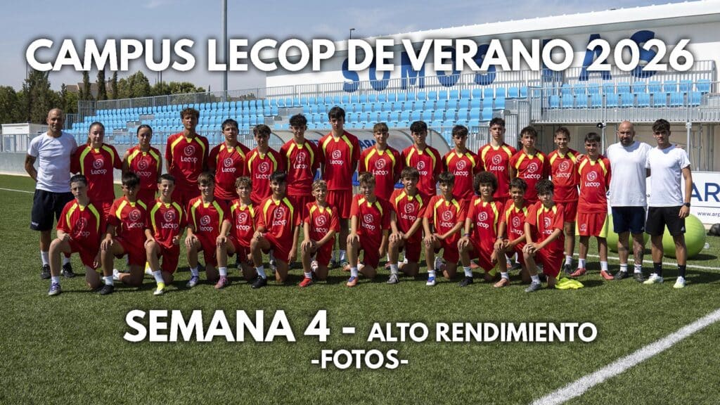 Fotogalería Campus Lecop Verano 2026 en Zaragoza Semana 4 de Alto Rendimiento