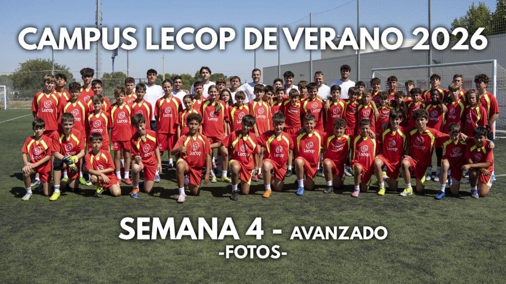 Fotogalería Campus Lecop Avanzado Verano 2026 Semana 4