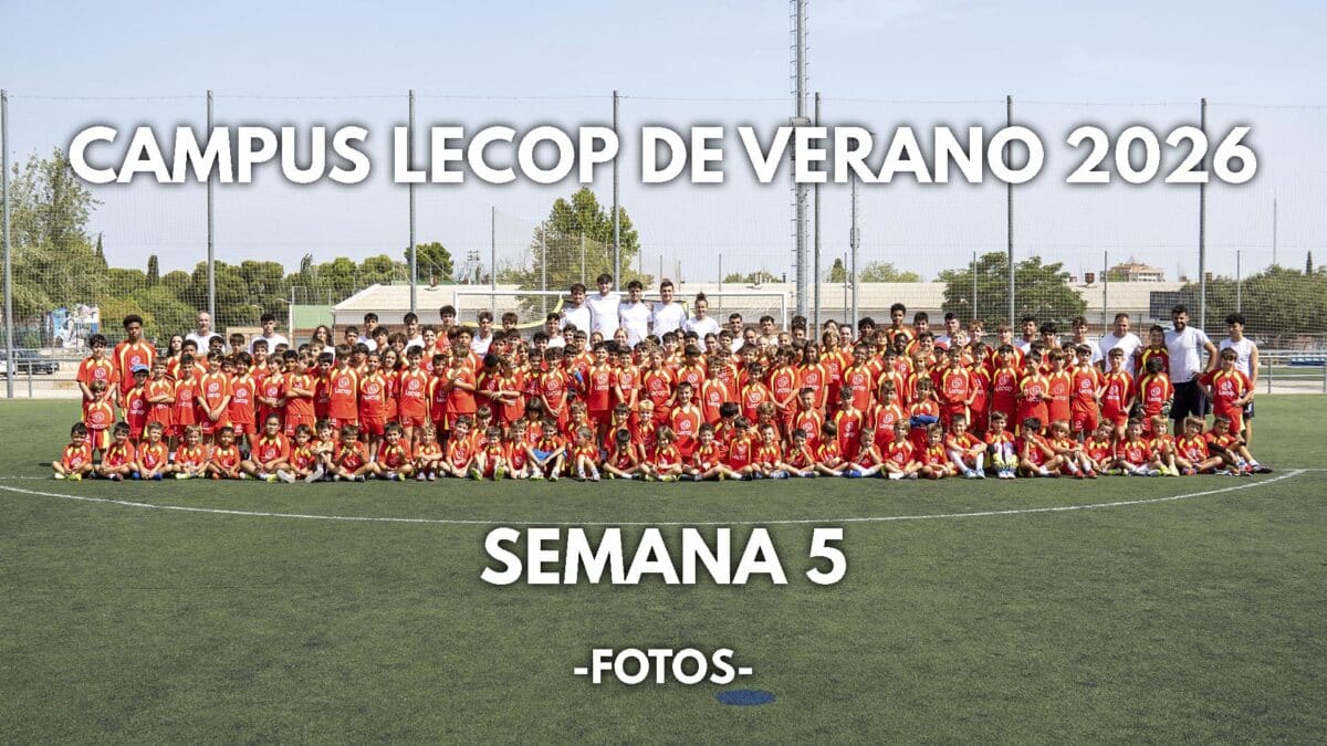 Fotogalería Campus Lecop Verano 2026 en Zaragoza Semana 5