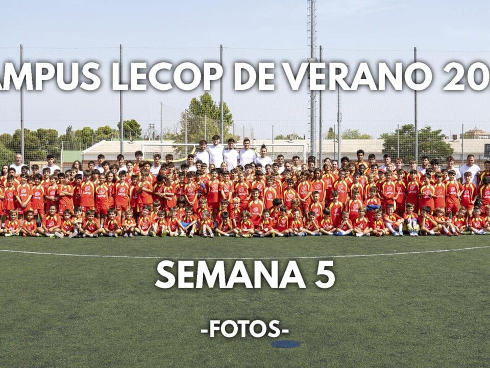Fotogalería Campus Lecop Verano 2026 en Zaragoza Semana 5